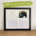 Add own verse and dog name to be inscribed on the pet loss picture frame