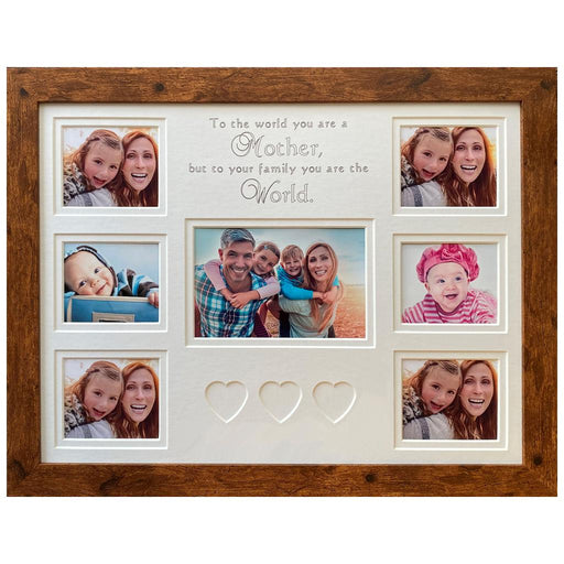 To The World You Are A Mother Picture Frame 16 x 12 Rustic